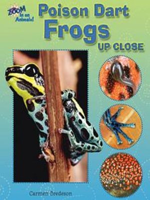 cover image of Poison Dart Frogs Up Close
